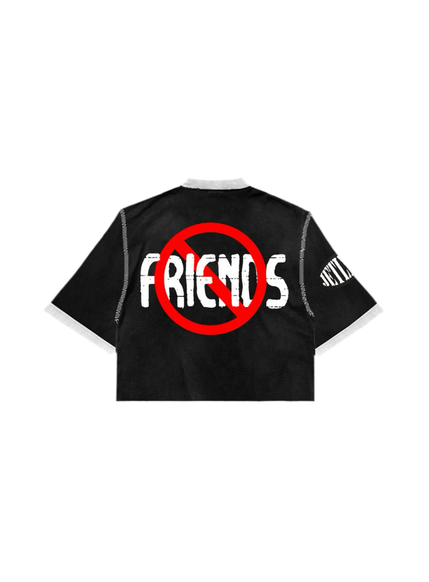 No Friends Tshirt