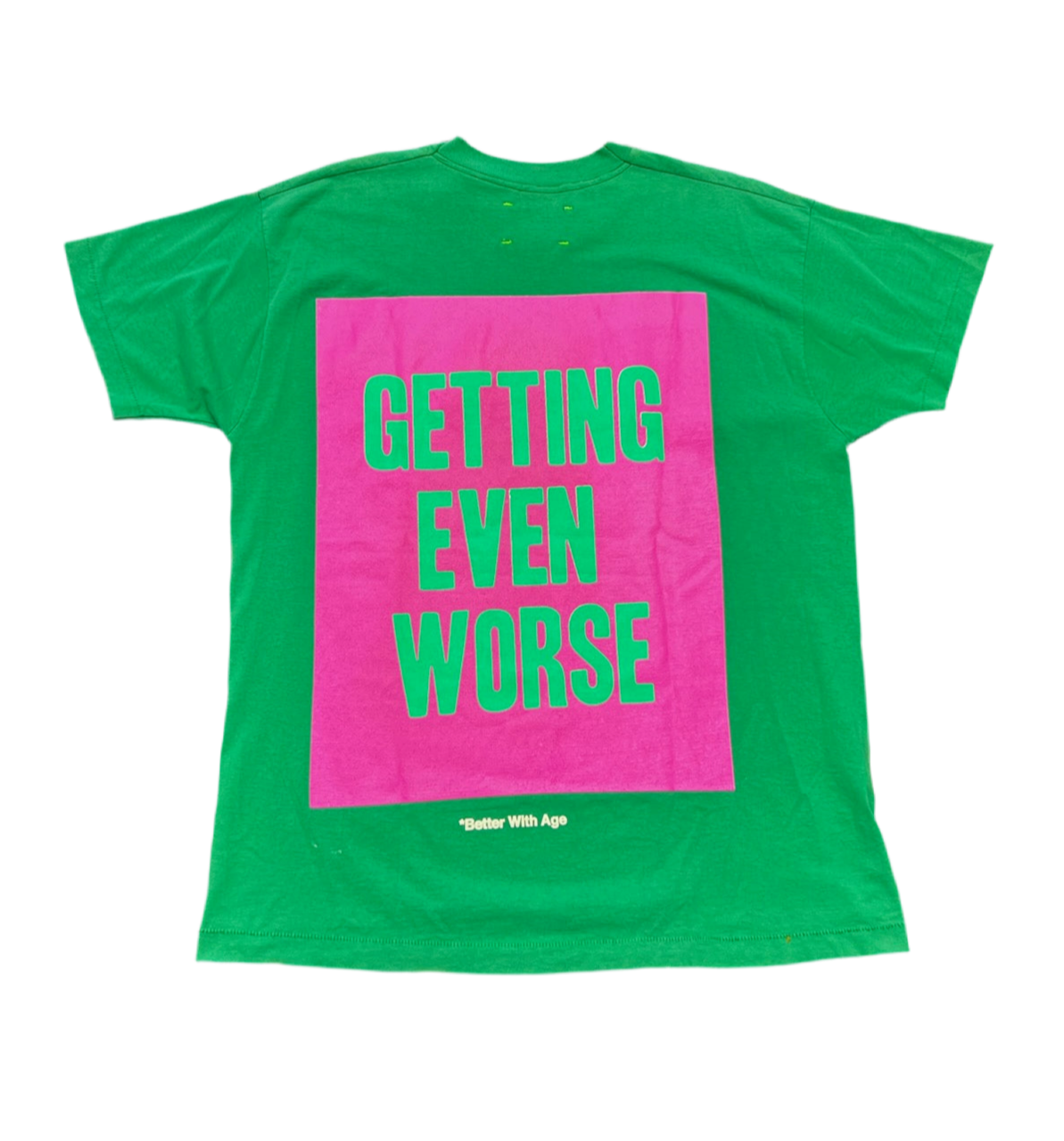 Better With Age Worst Tee